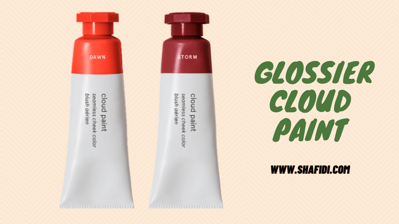 B) GLOSSIER CLOUD PAINT